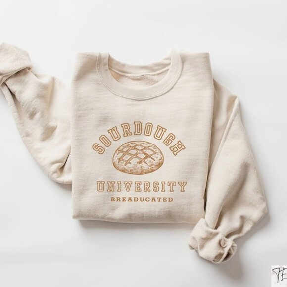 Sourdough University Funny Breaducated Crewneck Sweatshirt Baking Pun Cozy 17 - Picture 1 of 6